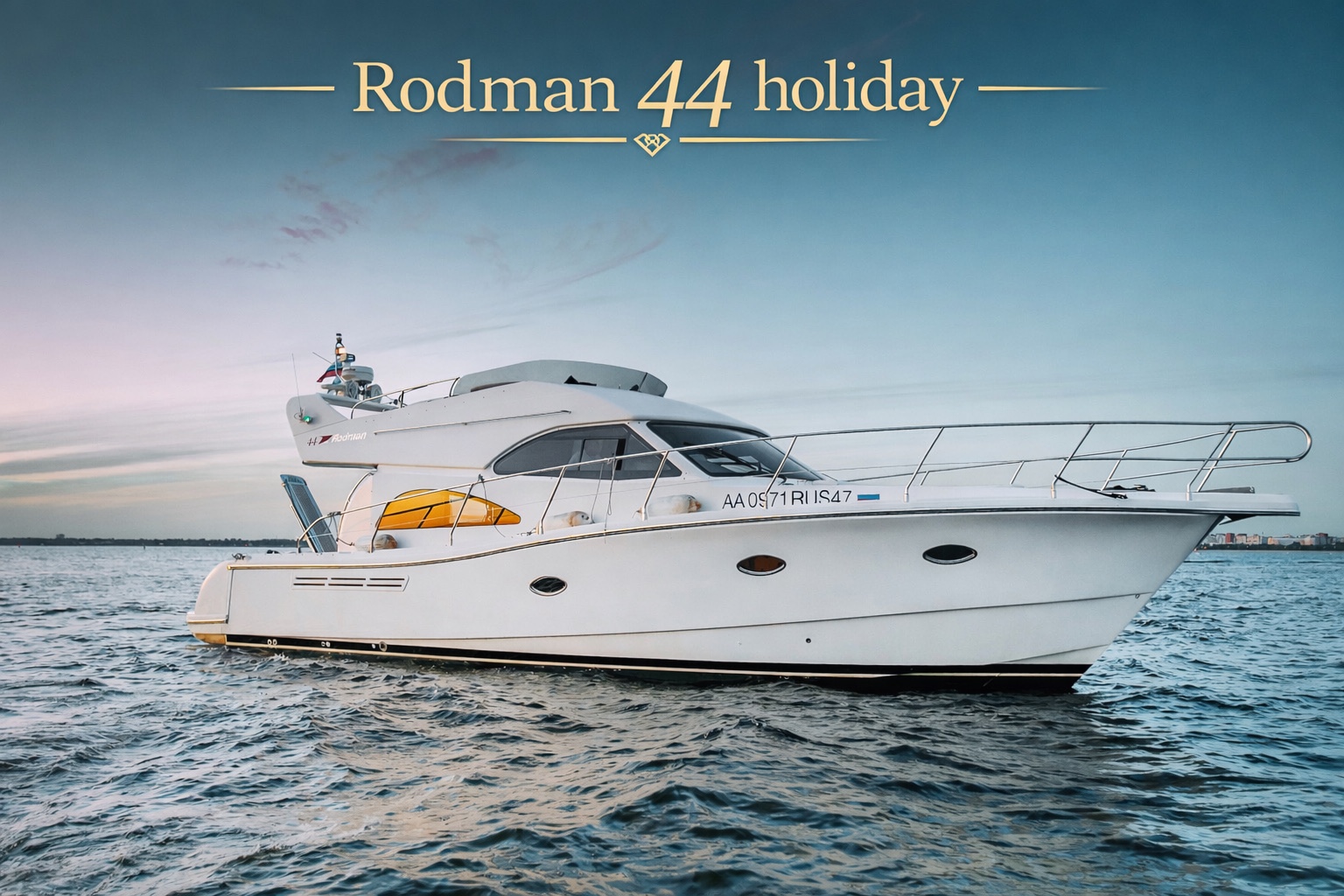 RODMAN 44 HOLIDAY